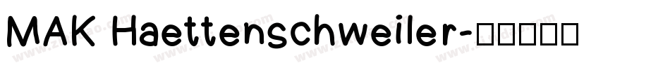 MAK Haettenschweiler字体转换